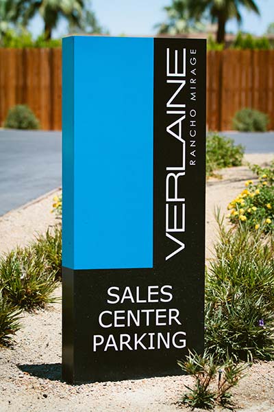 Verlaine free standing sales center sign